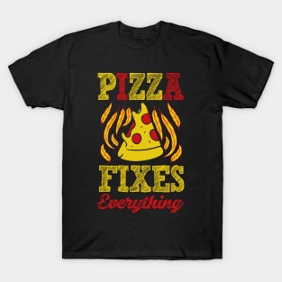 Pizza Fixes Everything T-Shirt